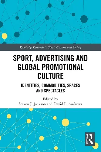 Sport, Advertising and Global Promotional Culture cover