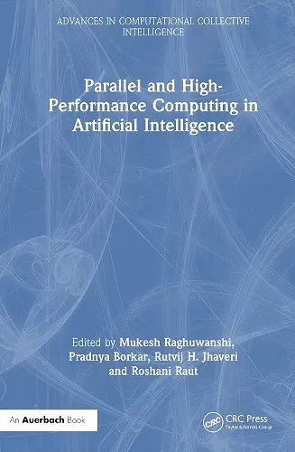 Parallel and High-Performance Computing in Artificial Intelligence cover