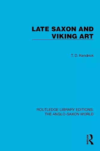 Late Saxon and Viking Art cover