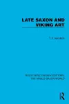 Late Saxon and Viking Art cover