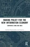 Making Policy for the New Information Economy cover