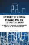 Investment of Criminal Proceeds into the Legitimate Economy cover