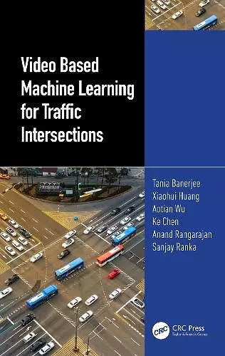 Video Based Machine Learning for Traffic Intersections cover