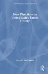 New Directions in United States Family History cover