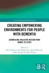 Creating Empowering Environments for People with Dementia cover