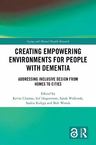 Creating Empowering Environments for People with Dementia cover