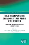 Creating Empowering Environments for People with Dementia cover