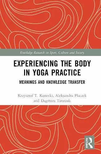 Experiencing the Body in Yoga Practice cover