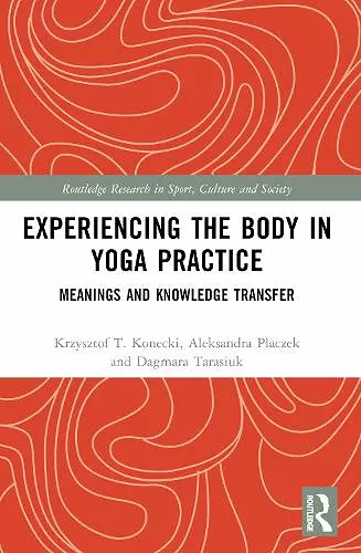 Experiencing the Body in Yoga Practice cover