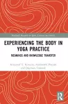 Experiencing the Body in Yoga Practice cover