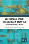 Approaching Social Hierarchies in Byzantium cover