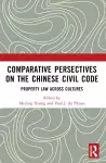 Comparative Perspectives on the Chinese Civil Code cover