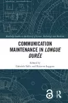 Communication Maintenance in Longue Durée cover