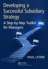 Developing a Successful Subsidiary Strategy cover
