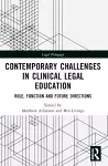 Contemporary Challenges in Clinical Legal Education cover