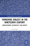 Yorkshire Dialect in the Nineteenth Century cover