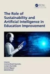 The Role of Sustainability and Artificial Intelligence in Education Improvement cover