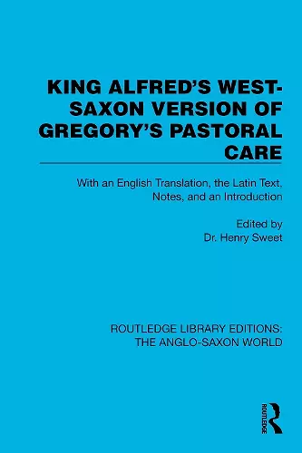 King Alfred's West-Saxon Version of Gregory's Pastoral Care cover