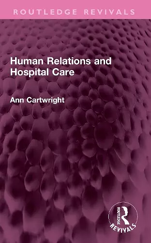 Human Relations and Hospital Care cover
