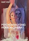 Psychoanalysing Horror Cinema cover