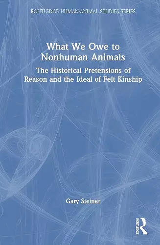 What We Owe to Nonhuman Animals cover