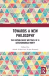 Towards a New Philosophy cover