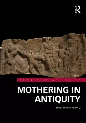 Mothering in Antiquity cover