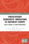 Participatory Democratic Innovations in Southeast Europe cover