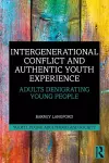 Intergenerational Conflict and Authentic Youth Experience cover