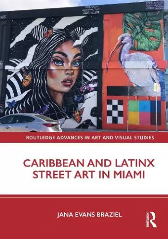Caribbean and Latinx Street Art in Miami cover