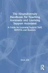 The Neurodiversity Handbook for Teaching Assistants and Learning Support Assistants cover