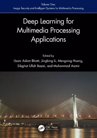 Deep Learning for Multimedia Processing Applications cover