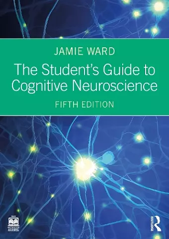 The Student's Guide to Cognitive Neuroscience cover