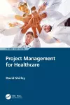 Project Management for Healthcare cover