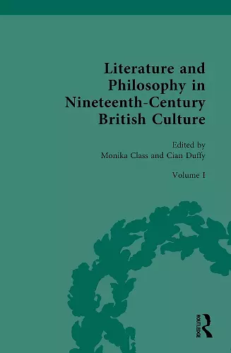 Literature and Philosophy in Nineteenth Century British Culture cover