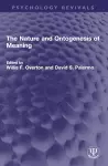 The Nature and Ontogenesis of Meaning cover