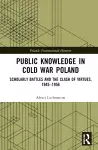 Public Knowledge in Cold War Poland cover