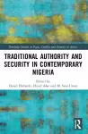 Traditional Authority and Security in Contemporary Nigeria cover
