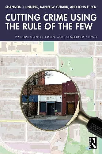 Cutting Crime Using the Rule of the Few cover