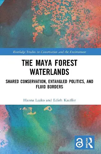 The Maya Forest Waterlands cover