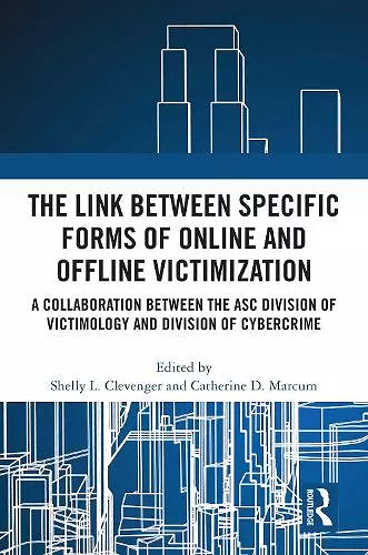 The Link between Specific Forms of Online and Offline Victimization cover