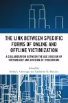 The Link between Specific Forms of Online and Offline Victimization cover