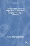 Multimodal Literacy in English as an Additional Language in Higher Education cover