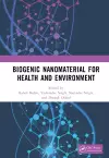 Biogenic Nanomaterial for Health and Environment cover