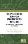 The Evolution of European Manufacturing Industries cover