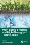 Plant Speed Breeding and High-throughput Technologies cover