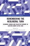 Remembering the Neoliberal Turn cover