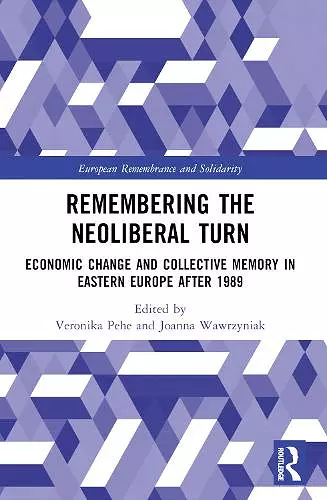 Remembering the Neoliberal Turn cover