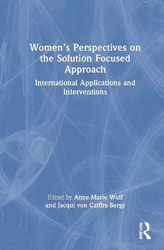 Women’s Perspectives on the Solution Focused Approach cover