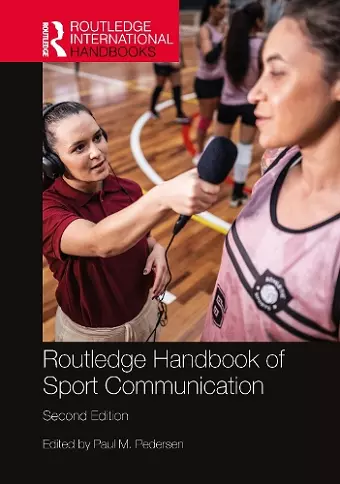 Routledge Handbook of Sport Communication cover